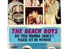 Beach Boys two 45 rpm with Picture Sleeves Dance Dance Dance Do You Wanna Dance