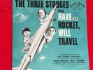 Three Stooges Have Rocket Will Travel Soundtrack Picture Sleeve Colpix Moe Larry