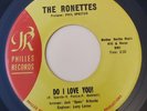 Ronettes DO I LOVE YOU? / BEBE AND SUSU (SOUL 45) #121 PLAYS VG++ NO NOISE