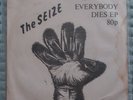 THE SEIZE Everybody Dies 7