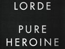 Lorde - Pure Heroine [New Vinyl LP]