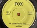 Mississippi Mr. Union Railway Man Main Street Psych UK Original 45  7”