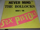 The Sex Pistols - Never Mind The Bollocks lp vinyl - Very Early UK Press