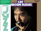 HIROSHI SUZUKI Cat LP NEW VINYL We Release Jazz reissue