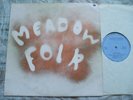 Meadow Folk 1973 U.K. John Hassell Recordings  Custom Pressing Folk LP