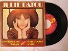 très rare 45 tours Julie Patou disques flèche claude françois