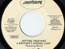 A Brother's Guiding Light / Getting Together 1973 US 7