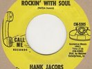 Hank Jacobs Elijah Rockin With Soul Call Me  Soul Northern Motown