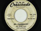 Garage Psych 45 - Other Half - Mr. Pharmacist - G.N.P. Crescendo