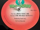 Tom and Jerry - Neatly Dealt Wid / For The Gold Teeth (F.N.T.)  - SHELL - SID010