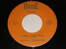 TSU Toronadoes 45 Rpm Record Northern Soul I Still Love You /My Thing Houston Tx
