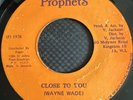 Wayne Wade   Close To You   Prophets Excellent Condition