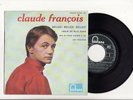 RARE EP CLAUDE FRANCOIS-BELLES BELLES..POCHETTE PAPIER GRANULE-FONTANA-FRENCH
