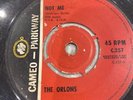 THE ORLONS - 1963 Vinyl 45rpm 7” - NOT ME