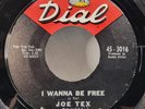 Joe Tex - I Wanna Be Free - OG 1963 Single - DIAL -  SOUL - VG+