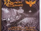 The Black Crowes Freak ‘N’ Roll…Into The Fog Live Vinyl Box Set