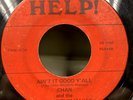 Chan & The Ohio Rhythm Makers Feelin' Bad Ain't It Good Y'All Funk Soul 45 HELP