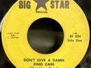King Cain Silvertone Band Don't Give A Damn / Off Beat Funk Inst 45 on Big Star