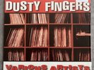 VARIOUS ARTISTS -DUSTY FINGERS VOLUME SEVEN LPDF007 STRICTLY BREAKS REC 2003 NM
