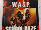 W.A.S.P. SCHOOL DAZE / PAINT IT BLACK ALBUM VINYL 45RPM RECORD + POSTER