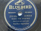 78 RPM THE FOUR VAGABONDS- Rosie the riveter  ...Dream BLUEBIRD 30 0810