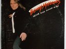 Benny Mardones: Never Run Never Hide Lp WHITE LABEL PROMO W/ORIGINAL INNER