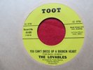 THE LOVABLES   YOU CAN'T DRESS UP A BROKEN HEART - U.S TOOT - NORTHERN SOUL MINT