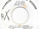 BUFFALO SPRINGFIELD Rock N Roll Woman on Atlantic 60s rock test pressing 45 HEAR
