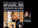 SERGIO MENDES & WANDA DE SAH - Brasil '65 Is Here Lp - Vinyl - **SEALED/NEW**
