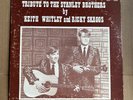 Keith Whitley & Ricky Skaggs-Tribute to the Stanley Brothers, 12
