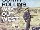 Sonny Rollins Way Out West   1987 Remastered Vinyl Record S7530 LP NM