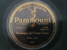 78 RPM Rube Lacy Paramount 12629 Mississippi Jailhouse Groan E-