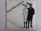 THE VIBRATORS AUTOMATIC LOVER DESTROY EPIC S EPC 6137 PUNK 1978