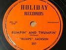 Bumps Jackson R&B HOT SAX INSTR 78 Bumpin' And Thumpin / Harlem Hop HOLIDAY HEAR