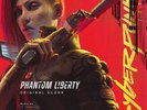 Jacek Paciorkowski & P.T. Adamczyk - Cyberpunk 2077: Phantom Liberty (Score)
