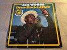 JAH WOOSH - DREADLOCKS AFFAIR - 12” VINYL REPRESS - TROJAN RECORDS