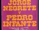 Jorge Negrete Y Pedro Infante Mano A Mano LP Vinyl 1974 Orfeon 13.067 VG++/EX-