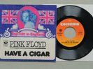 Pink Floyd 45 rpm US 1975 Welcome To The Machine Have A Sigar