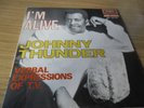 JOHNNY THUNDER  RARE 45PS  NORTHERN SOUL   I'M ALIVE   FRANCE