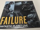 Failure Fantastic Planet Live New 2x Color Vinyl LP Signed By Band Space Rock