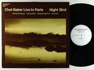 Chet Baker - Live In Paris - Night Bird LP - Circle Germany VG++