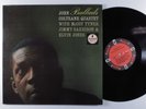 JOHN COLTRANE QUARTET Ballads IMPULSE LP gatefold q