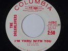 Doo Wop 45 DREAMLOVERS I'm Thru With You/Pretty Little Girl on Columbia NM promo