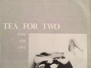 Tea For Two - Time And Love 12