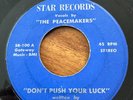 The Peacemakers-Don't Push Your Luck-Original Funk 45- soul-jazz-funk-library