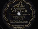 WEST VIRGINIA COON HUNTERS (VI 20862) GREASY STRING / YOUR BLUE EYES RUN