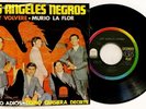 LOS ANGELES NEGROS Y Volvere 7” Vinyl EP 1970 MEXICO Odeon MURIO LA FLOR