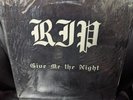 RIP - GIVE ME THE NIGHT..Ltd Ed LP Album GLAM HAIR METAL