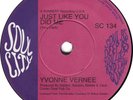 Yvonne Vernee - Just Like You Did Me / It's Been A Long Time - Used V - C8100z