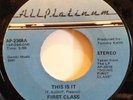 First Class - This Is It / Filled With Desire - Used Vinyl Record 7 - C8100z